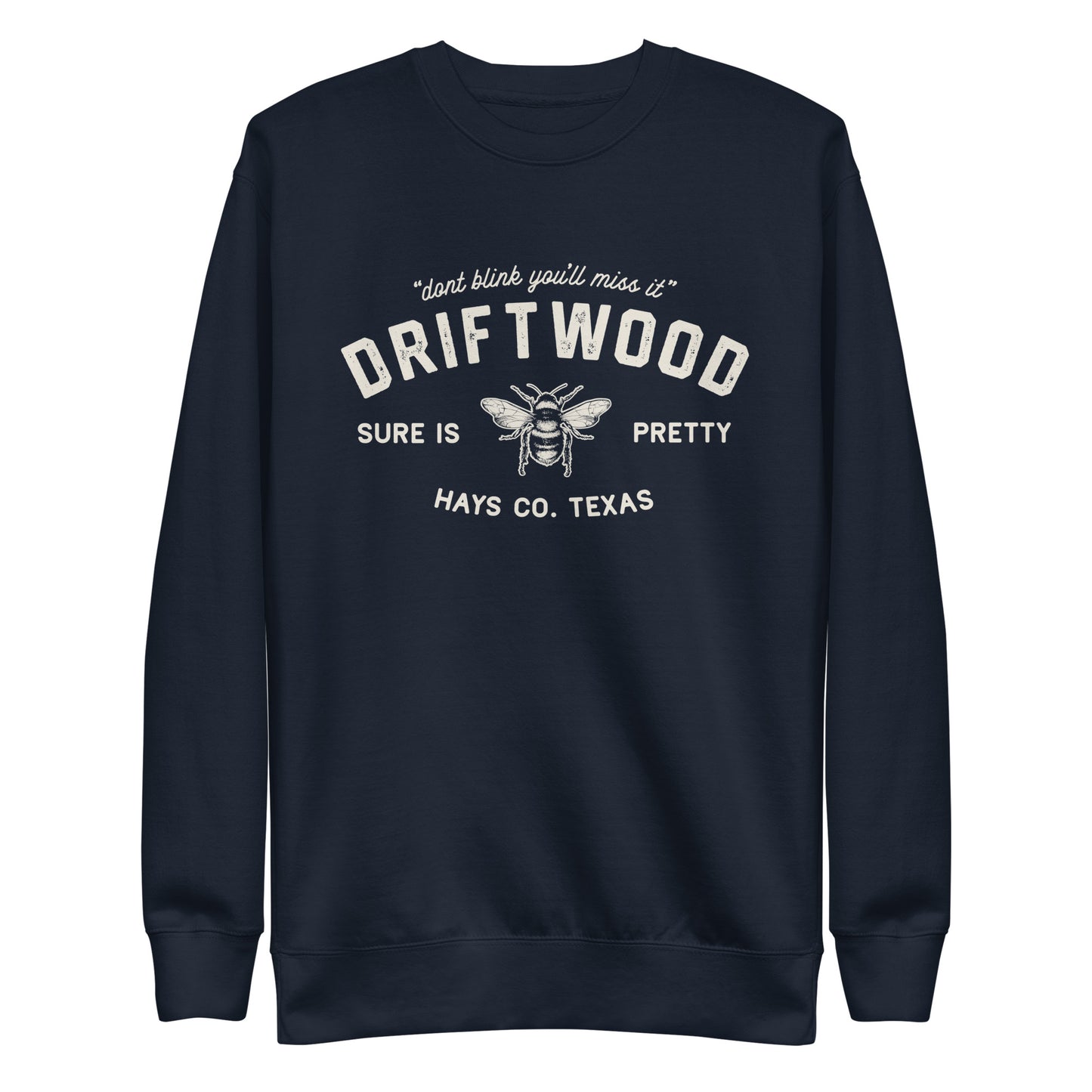 Driftwood TX - Unisex Premium Sweatshirt
