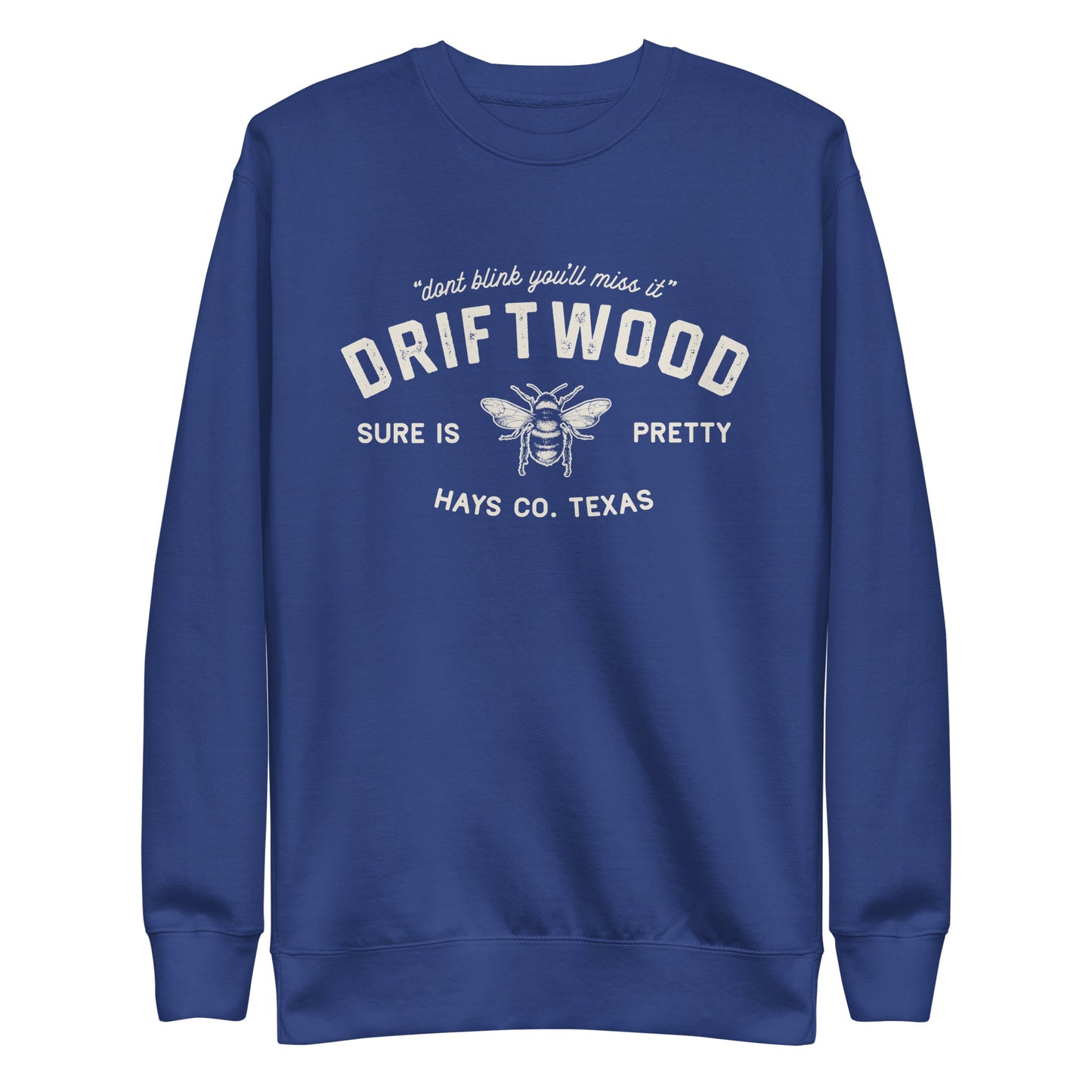 Driftwood TX - Unisex Premium Sweatshirt