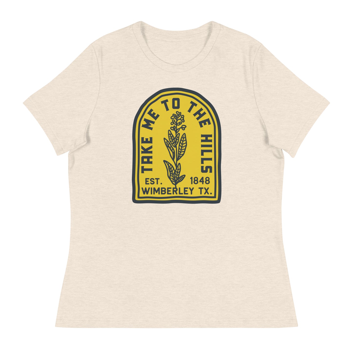 Take me to the hills - Women's T