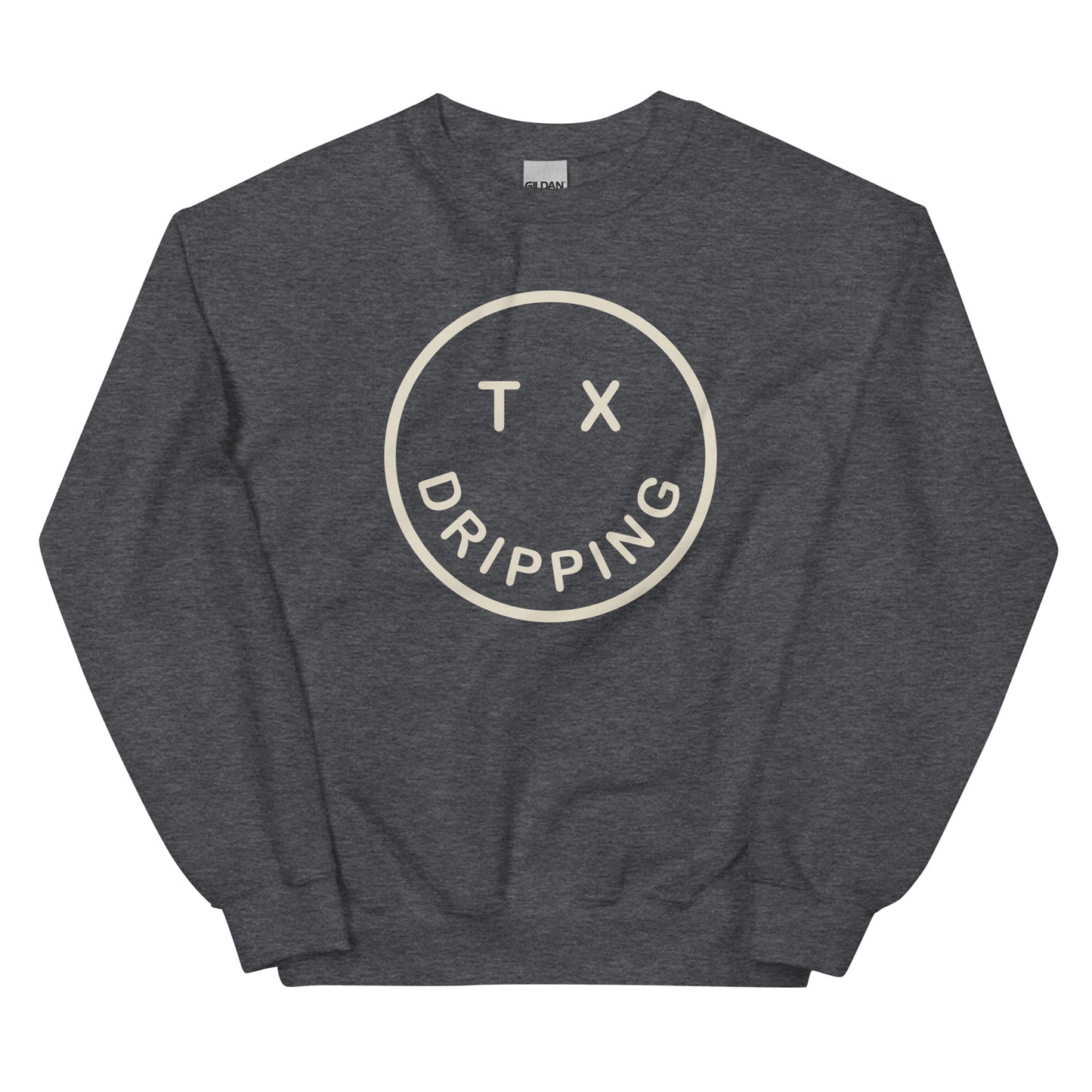 Smile Dripping TX - Unisex Sweatshirt